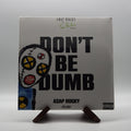 ASAP Rocky Don't Be Dumb
