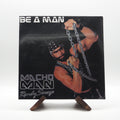 Macho Man Randy Savage Be A Man